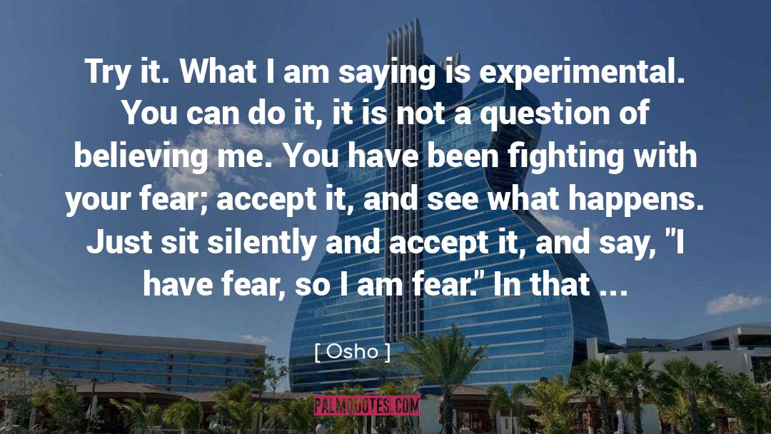 Home State quotes by Osho