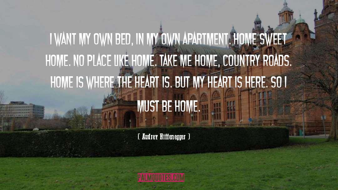 Home Sweet Home quotes by Audrey Niffenegger