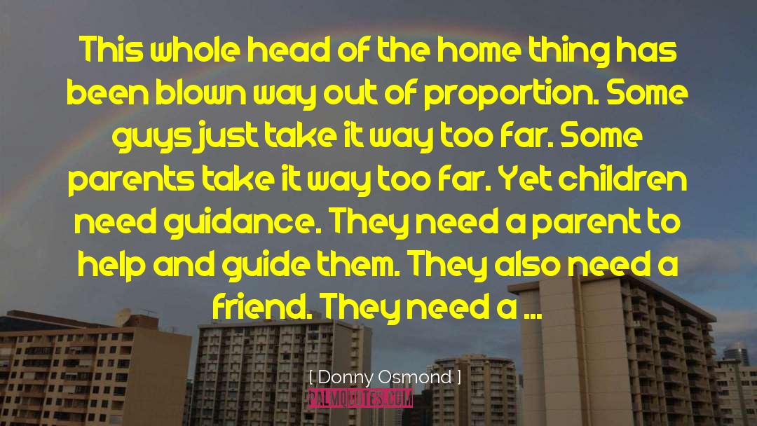 Home Torn quotes by Donny Osmond