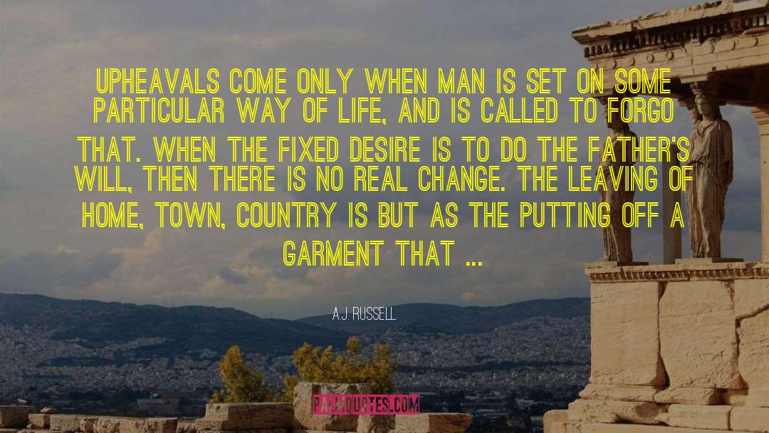 Home Town quotes by A.J. Russell