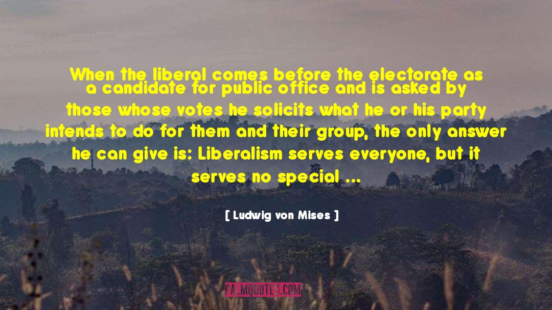 Homecoming Candidate quotes by Ludwig Von Mises