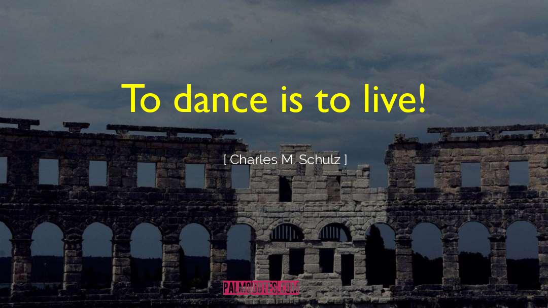 Homecoming Dance quotes by Charles M. Schulz