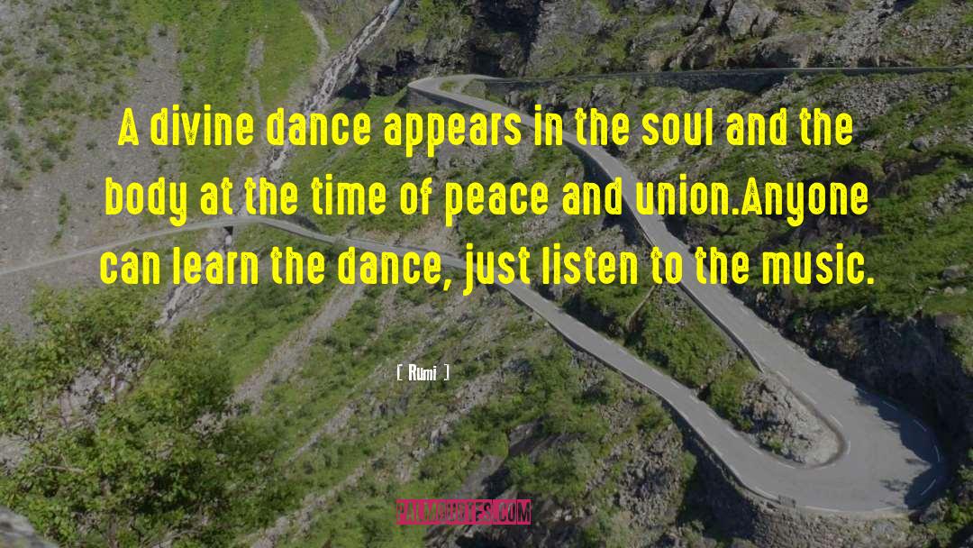 Homecoming Dance quotes by Rumi