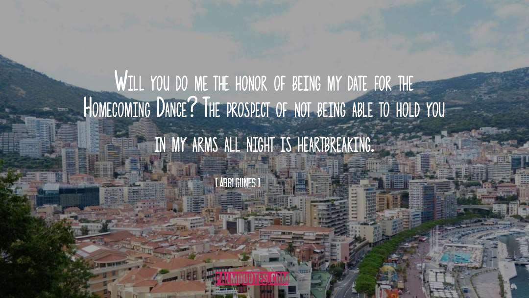 Homecoming Dance quotes by Abbi Glines