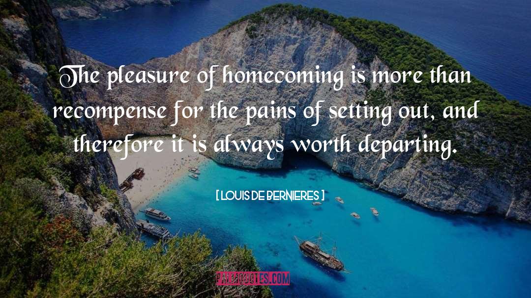 Homecoming quotes by Louis De Bernieres