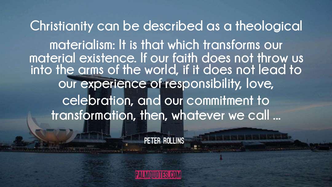 Homegoing Celebration quotes by Peter Rollins