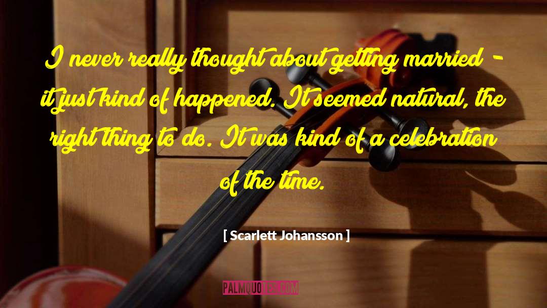 Homegoing Celebration quotes by Scarlett Johansson