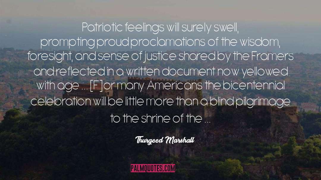 Homegoing Celebration quotes by Thurgood Marshall