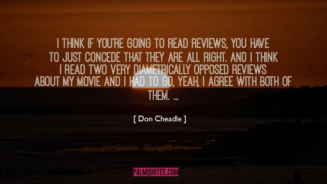 Homegoing Reviews quotes by Don Cheadle