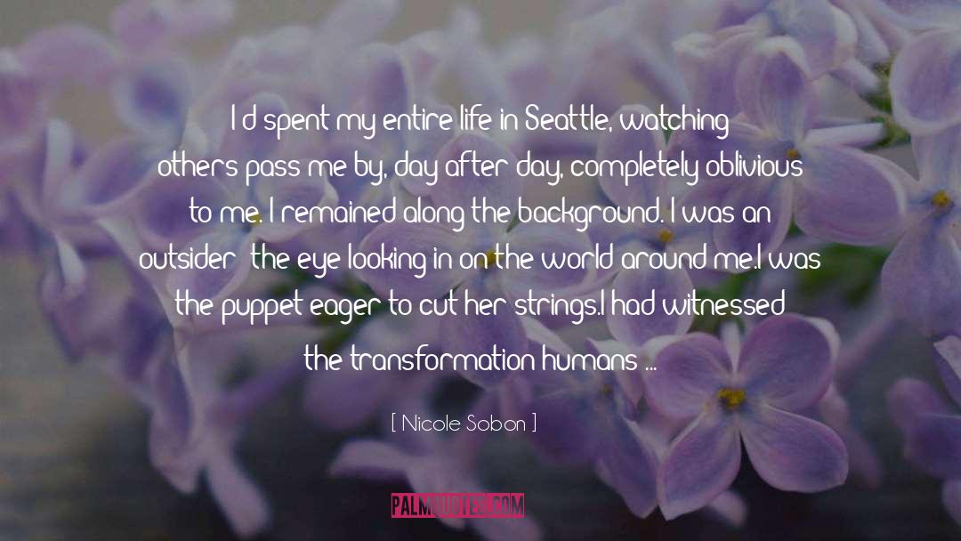 Homegrown Seattle quotes by Nicole Sobon