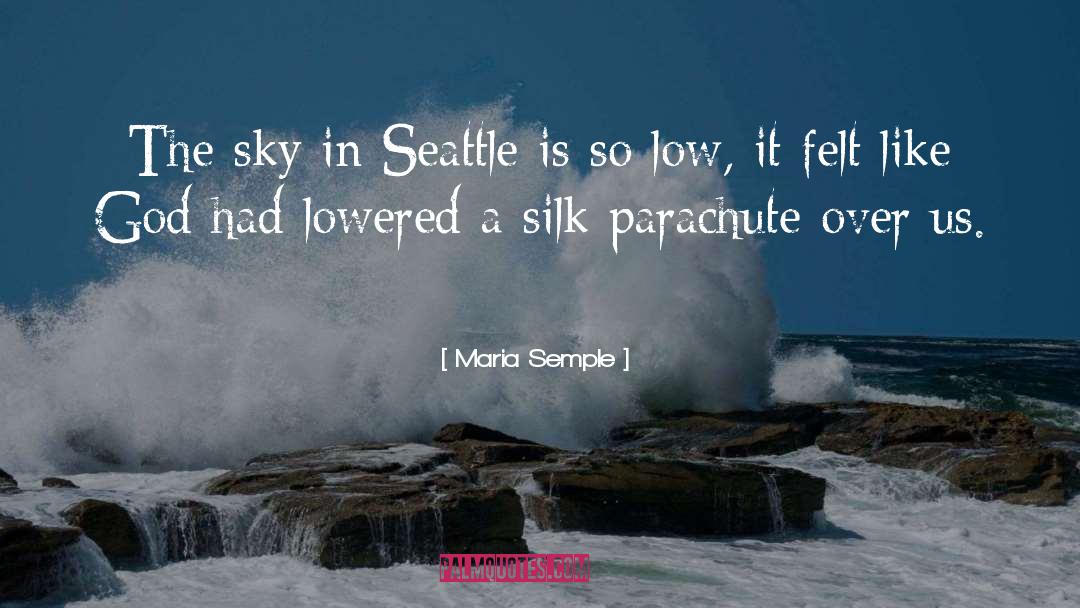 Homegrown Seattle quotes by Maria Semple