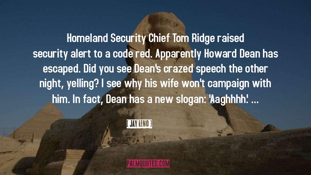 Homeland Security quotes by Jay Leno