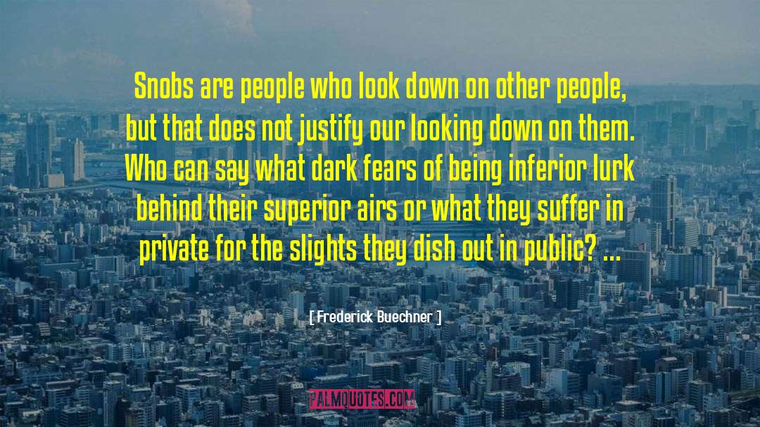 Homeless People quotes by Frederick Buechner