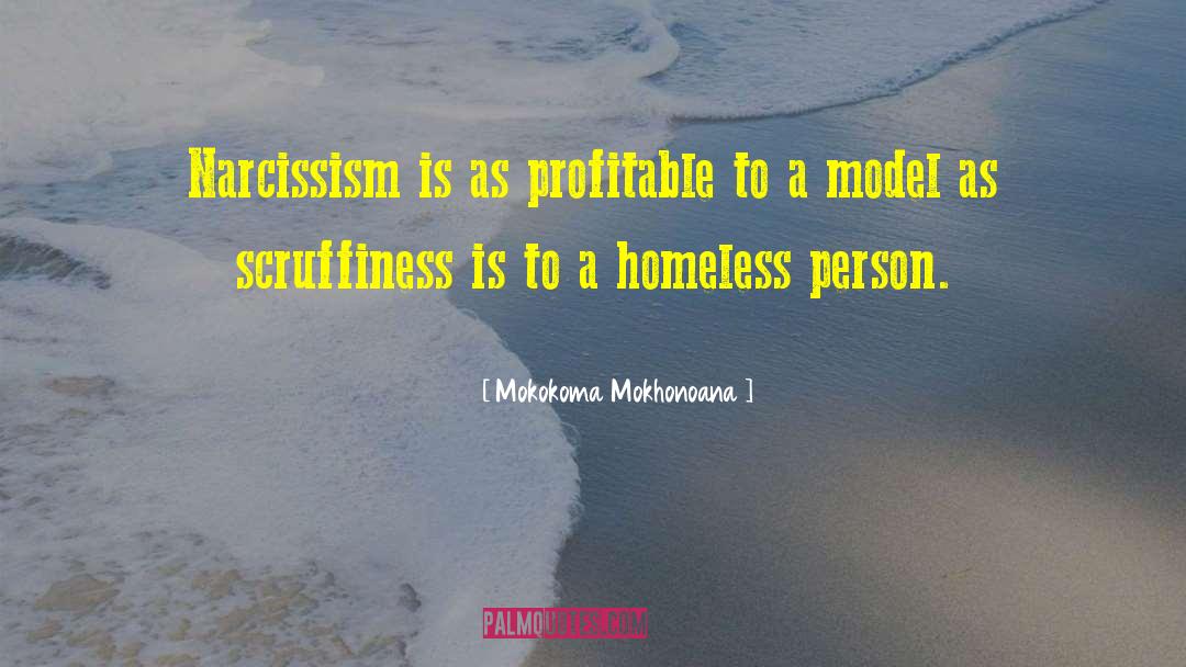 Homelessness quotes by Mokokoma Mokhonoana