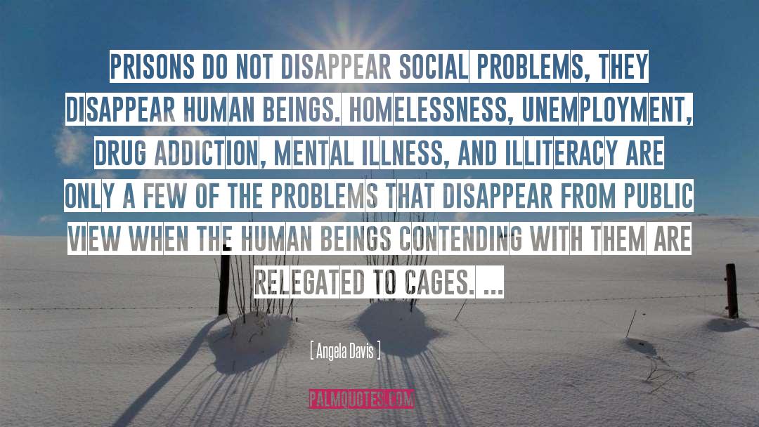 Homelessness quotes by Angela Davis