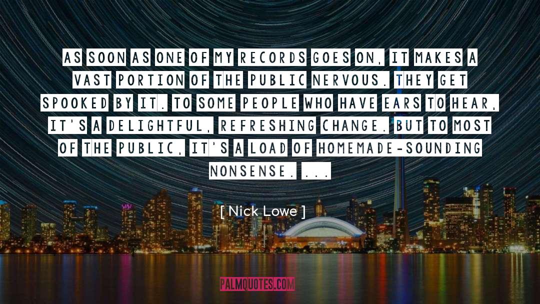 Homemade quotes by Nick Lowe