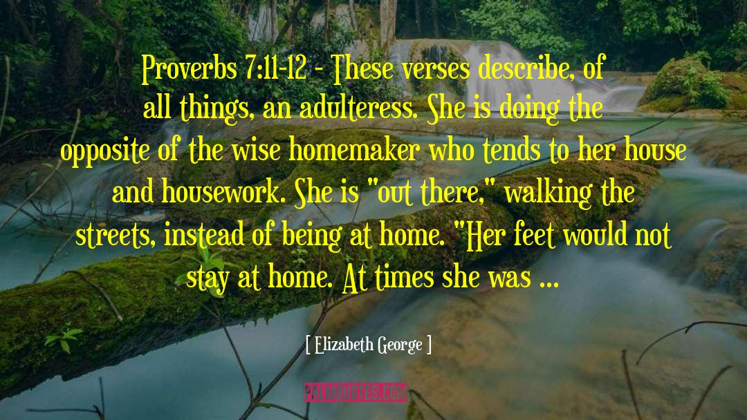 Homemaker quotes by Elizabeth George