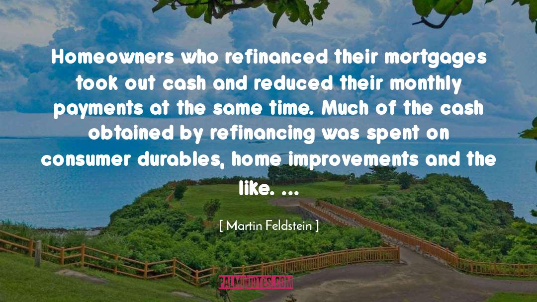 Homeowners quotes by Martin Feldstein