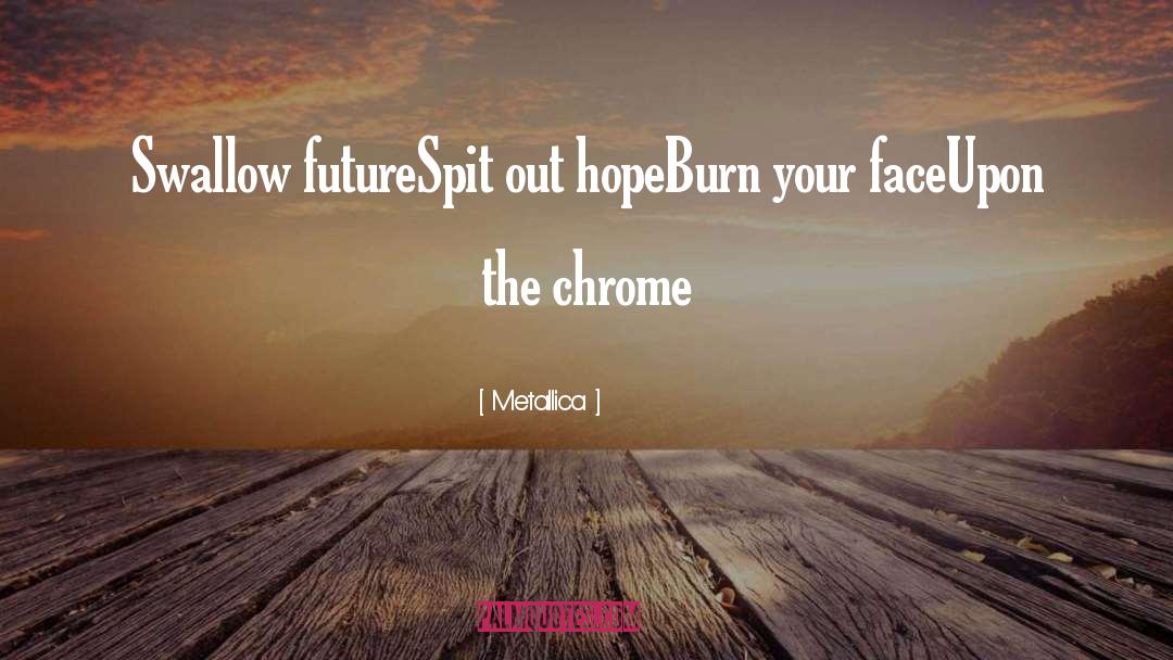 Homepage Chrome quotes by Metallica