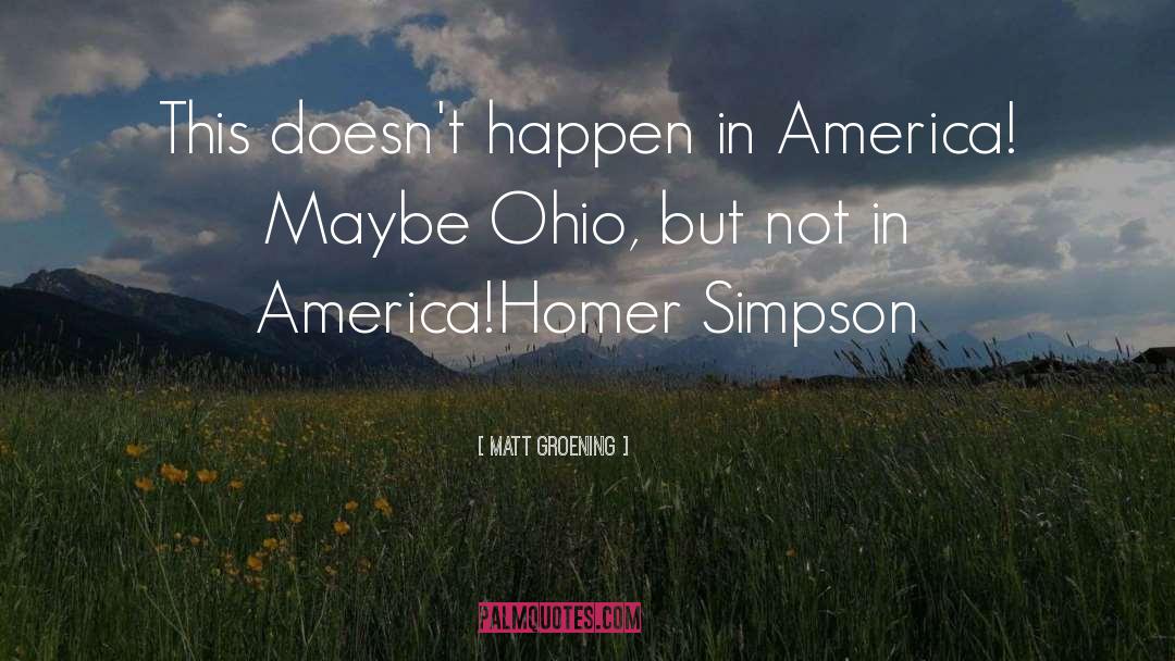 Homer Simpson Triangle Quote quotes by Matt Groening