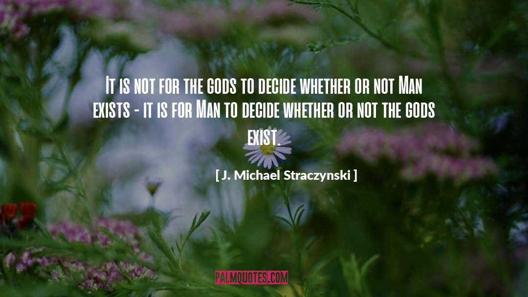 Homeric Gods quotes by J. Michael Straczynski