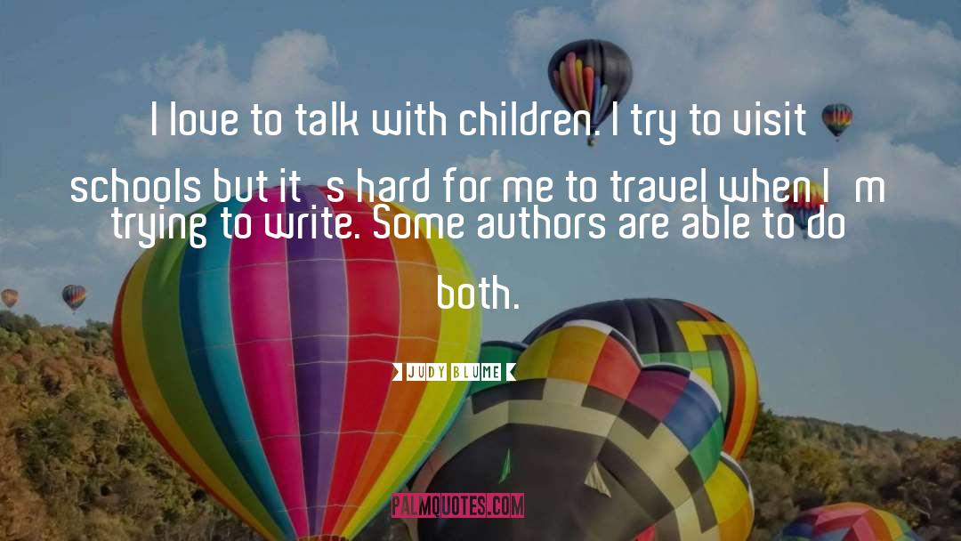 Homeschool Authors quotes by Judy Blume