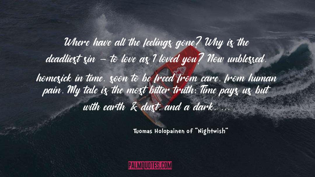 Homesick quotes by Tuomas Holopainen Of 