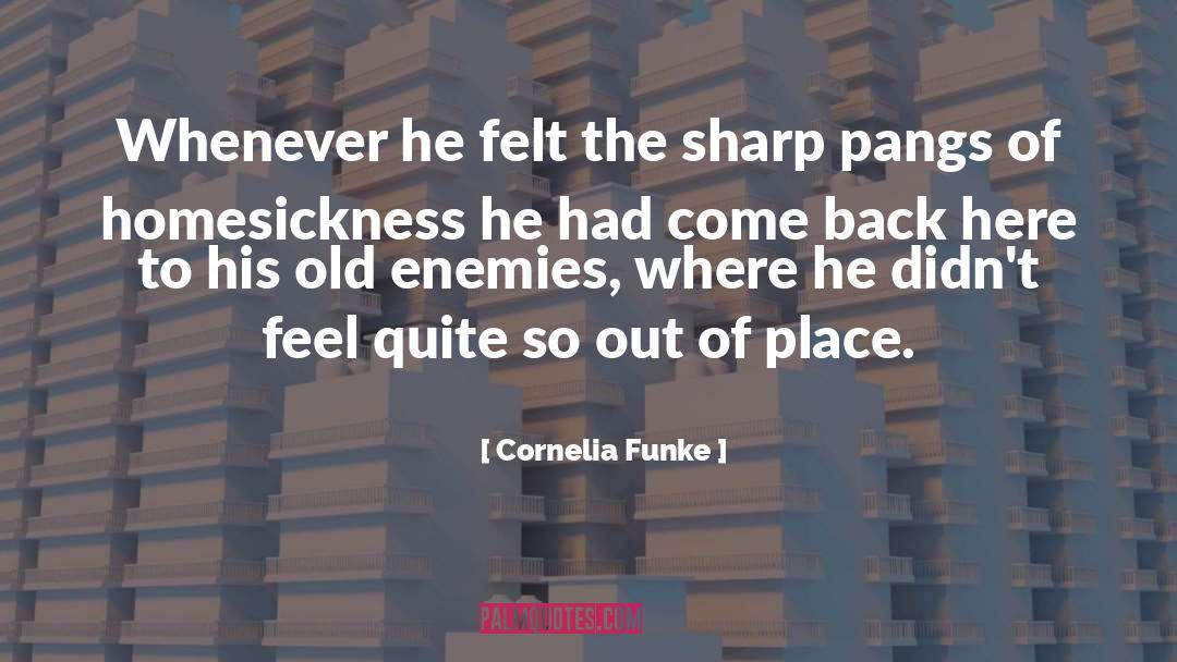 Homesickness quotes by Cornelia Funke