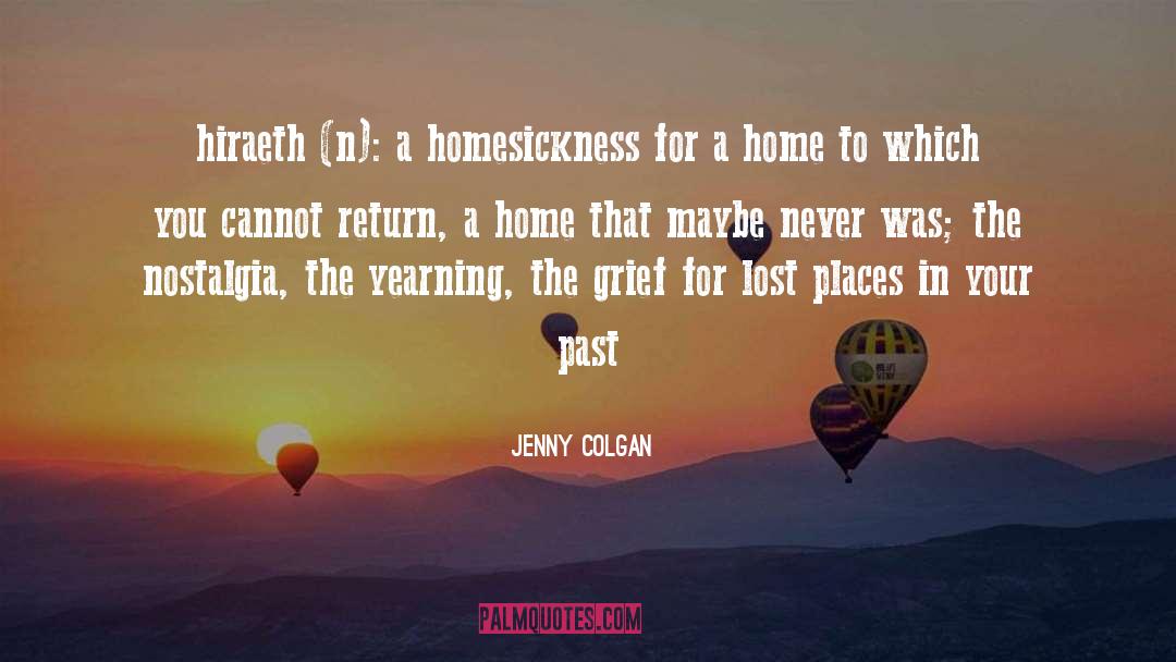 Homesickness quotes by Jenny Colgan