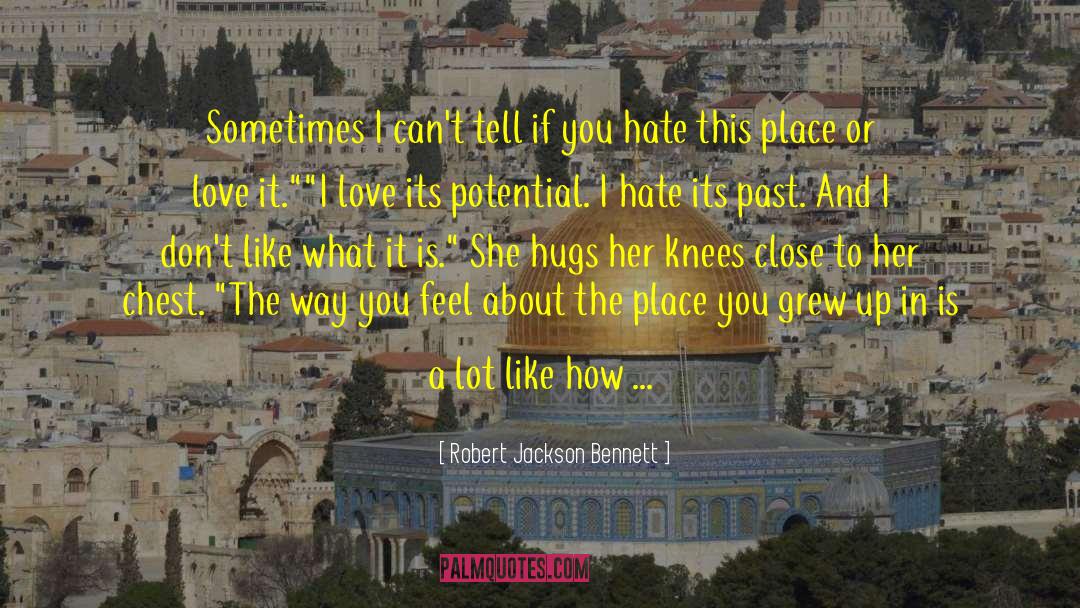 Homesickness quotes by Robert Jackson Bennett