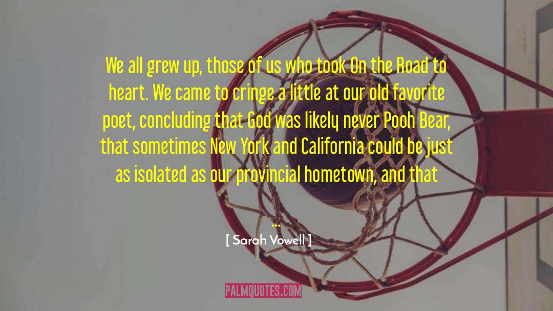 Hometown quotes by Sarah Vowell