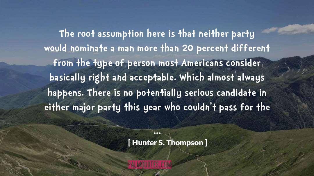 Hometown quotes by Hunter S. Thompson