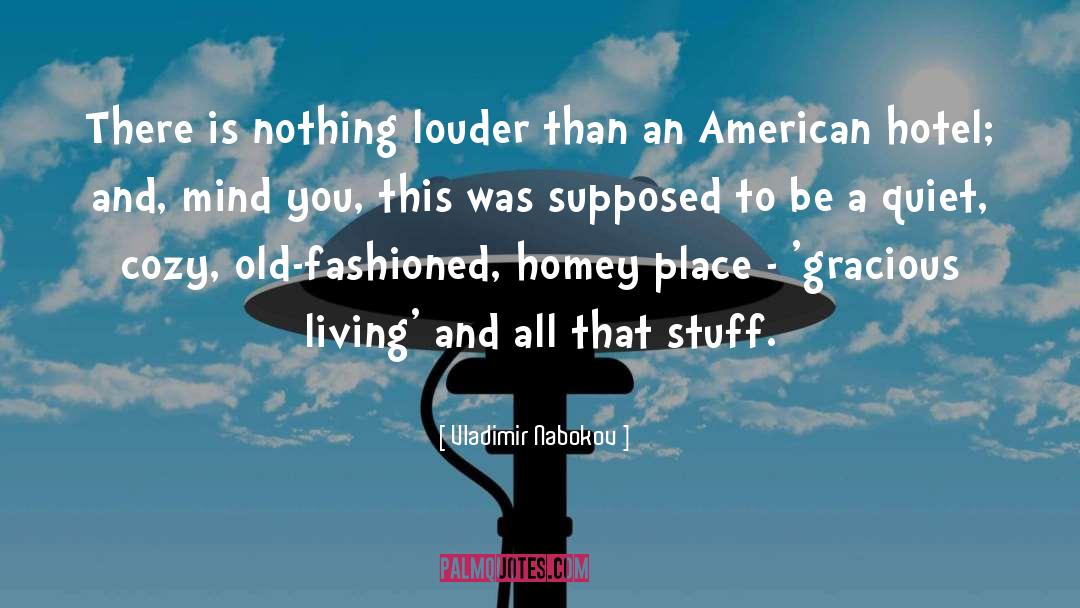 Homey quotes by Vladimir Nabokov