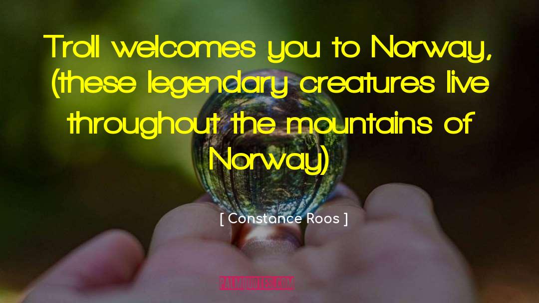 Hommersand Norway quotes by Constance Roos