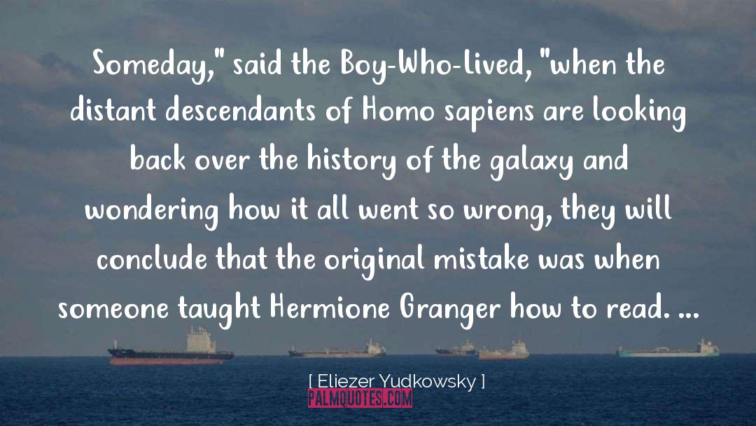 Homo Ergaster quotes by Eliezer Yudkowsky