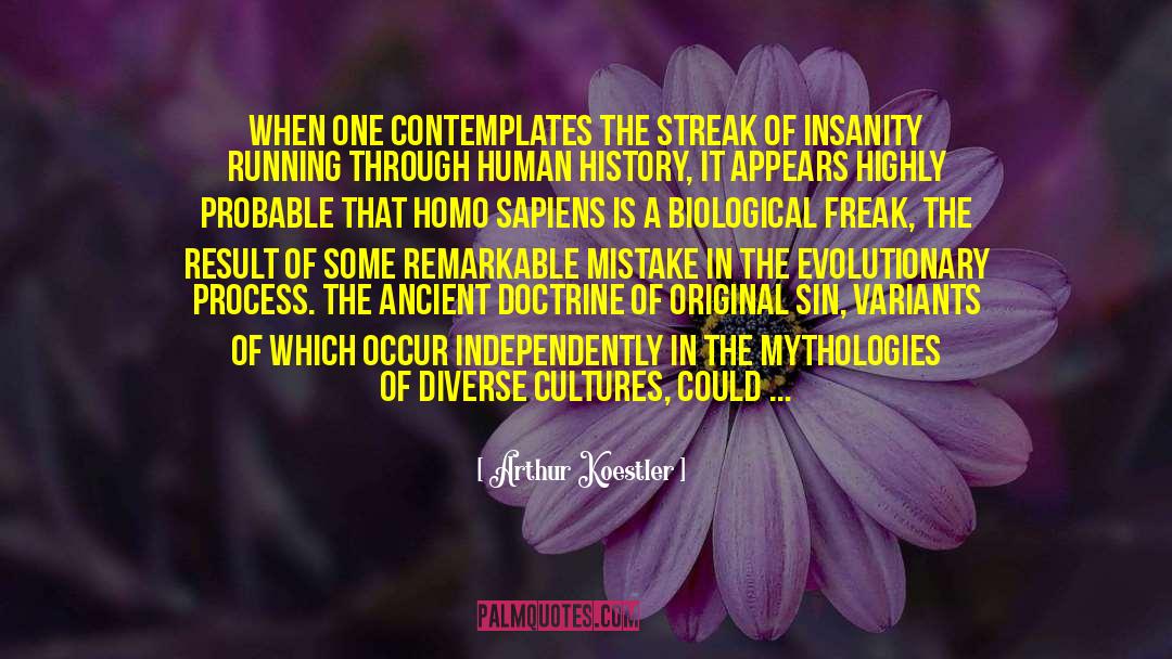 Homo Habilis quotes by Arthur Koestler