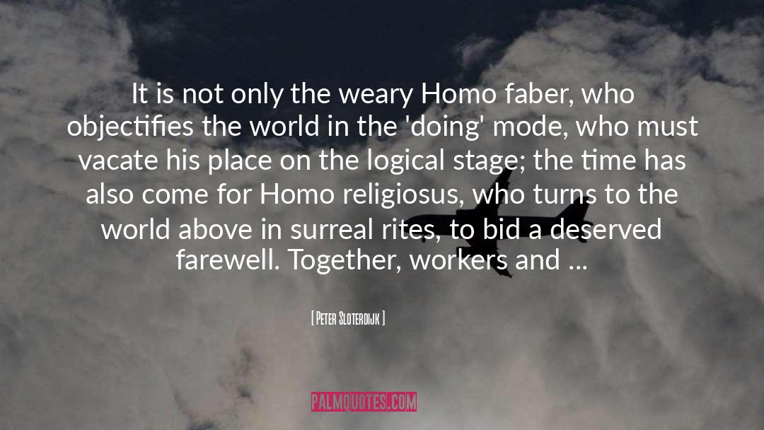 Homo quotes by Peter Sloterdijk