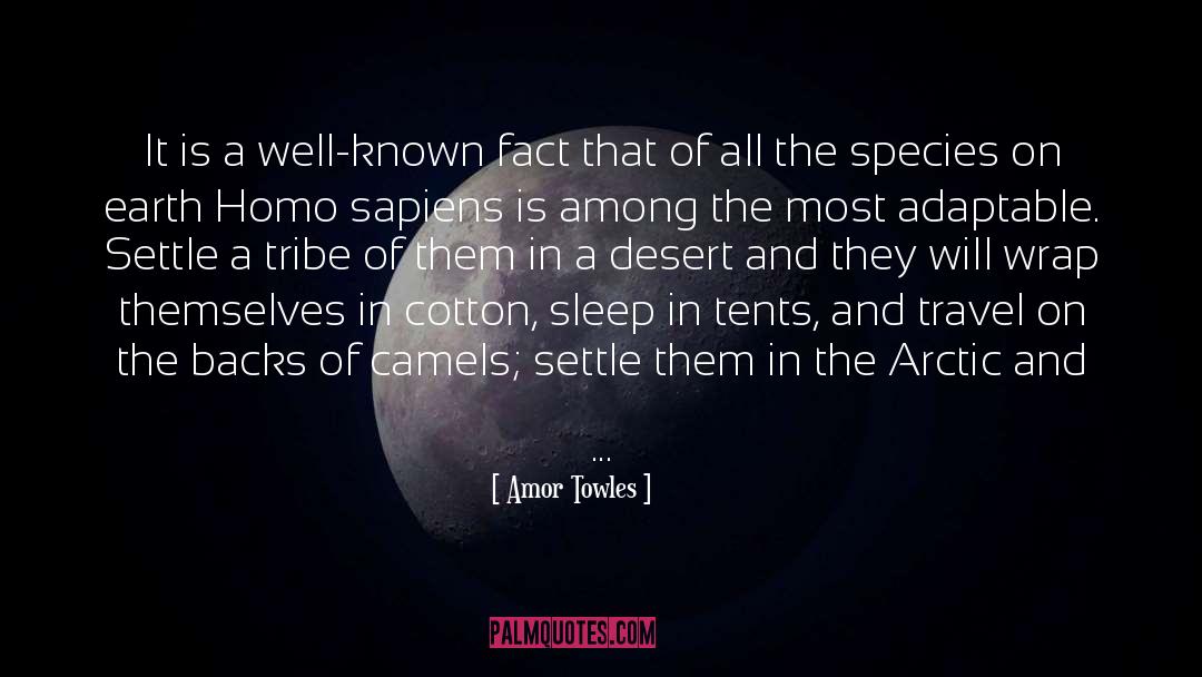 Homo Sapiens quotes by Amor Towles