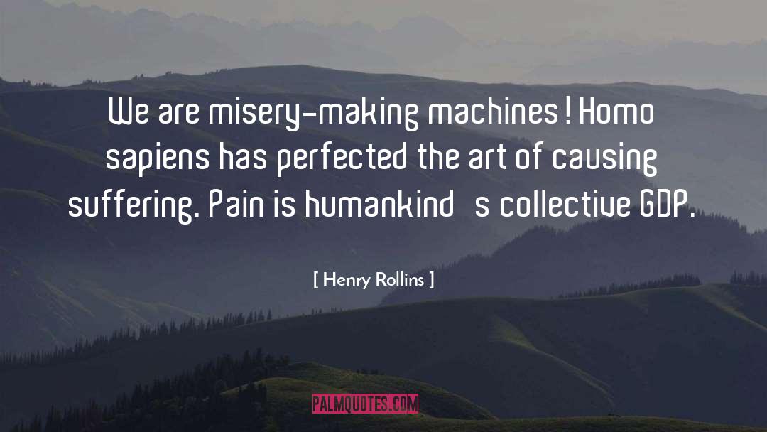 Homo Sapiens quotes by Henry Rollins