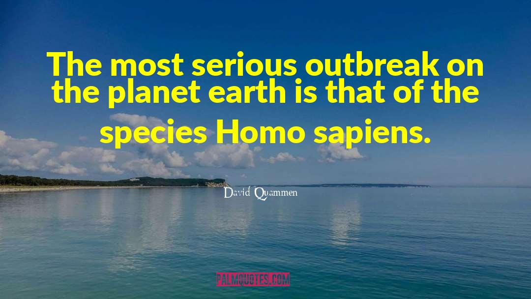 Homo Thug quotes by David Quammen