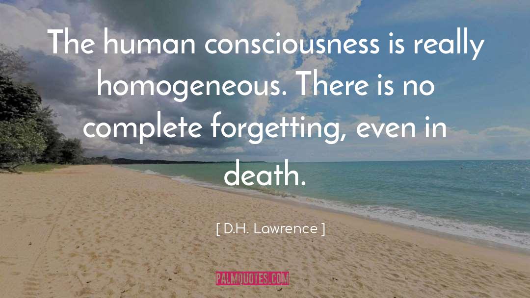 Homogeneous quotes by D.H. Lawrence