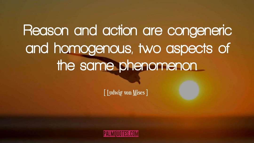 Homogenous quotes by Ludwig Von Mises