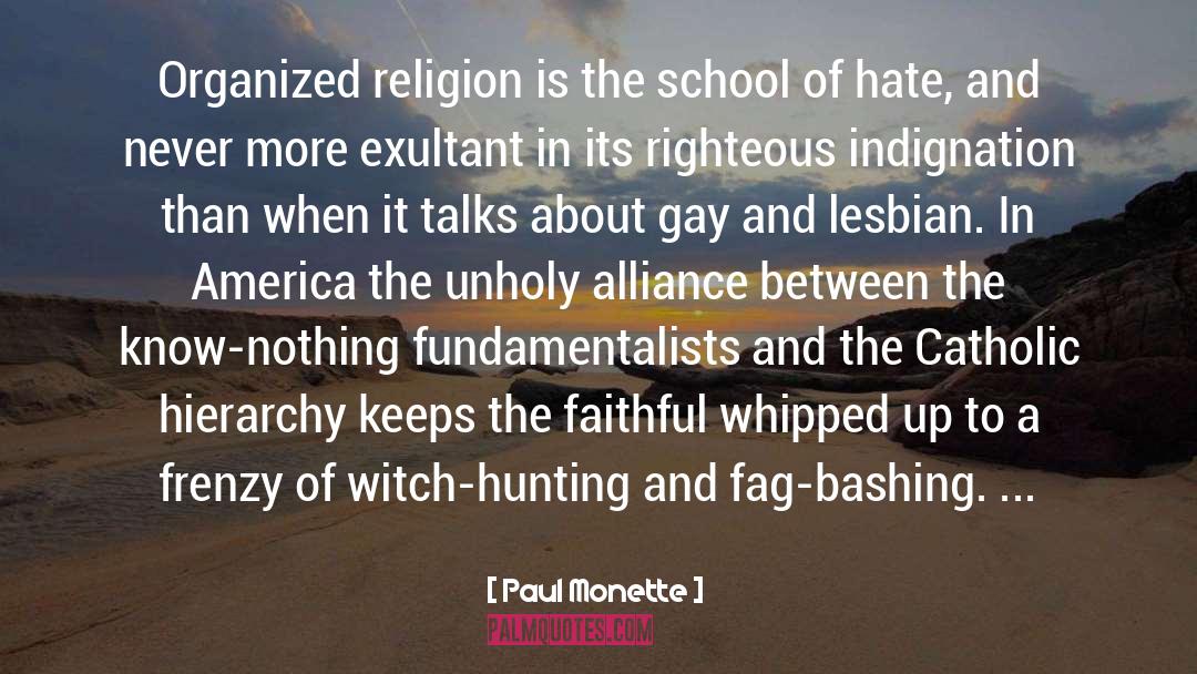 Homophobia quotes by Paul Monette