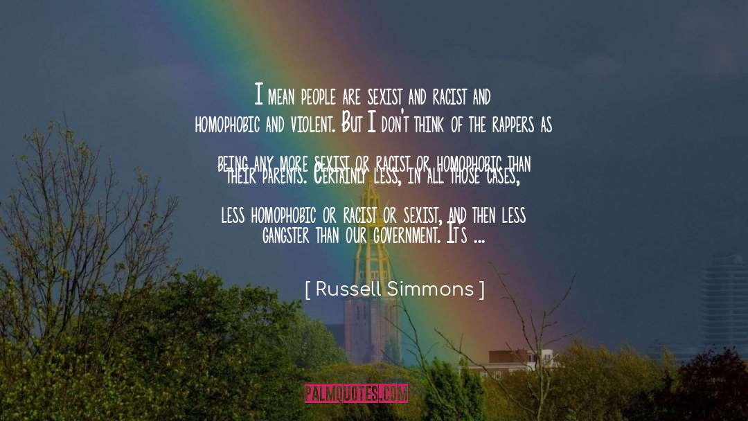 Homophobic quotes by Russell Simmons