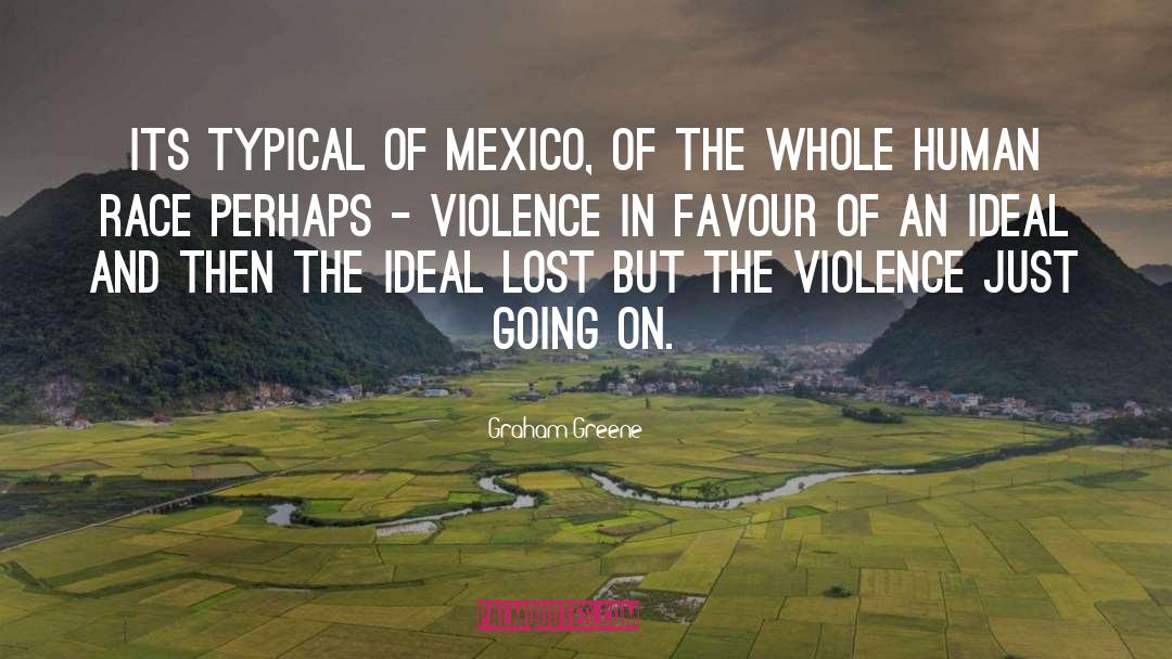 Homophobic Violence quotes by Graham Greene