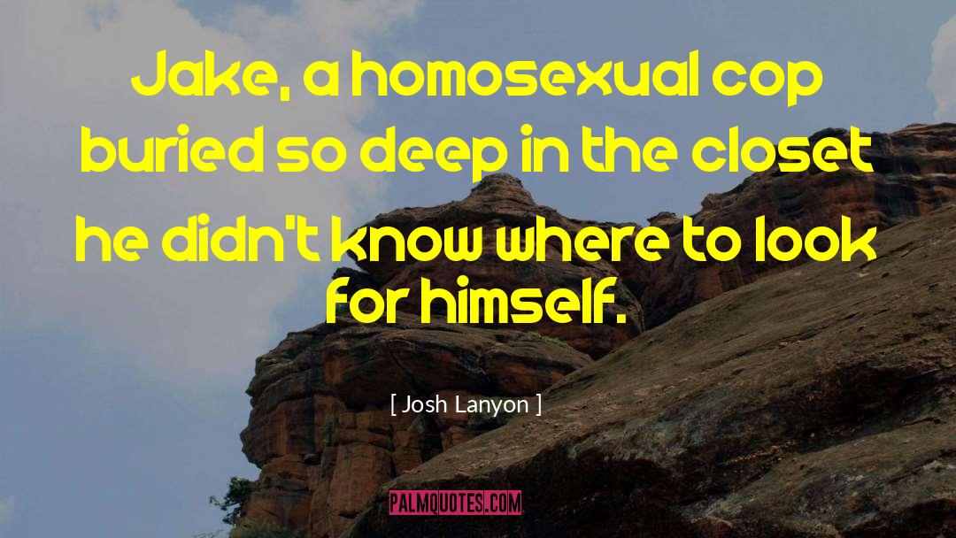 Homosexual quotes by Josh Lanyon