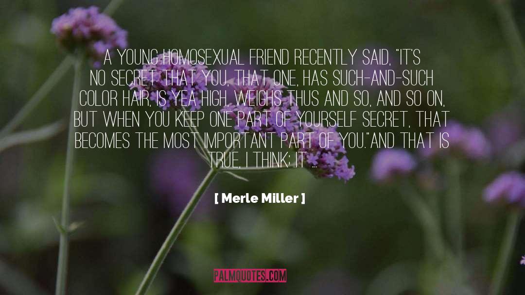 Homosexual quotes by Merle Miller