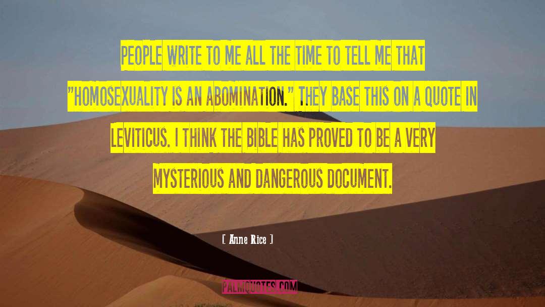 Homosexuality quotes by Anne Rice
