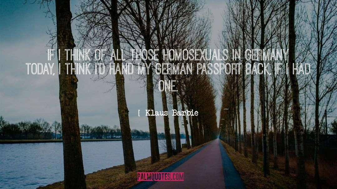 Homosexuals quotes by Klaus Barbie