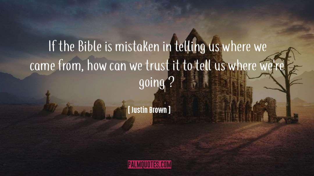 Homsexuality In The Bible quotes by Justin Brown